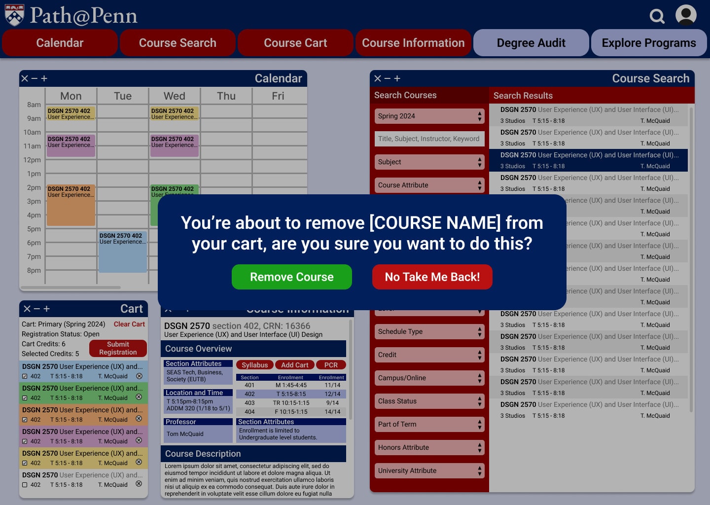 The confirmation step for a single course: “You’re about to remove [COURSE NAME] from your cart, are you sure you want to do this?” with a green Remove Course button beside the red “No Take Me Back!”.