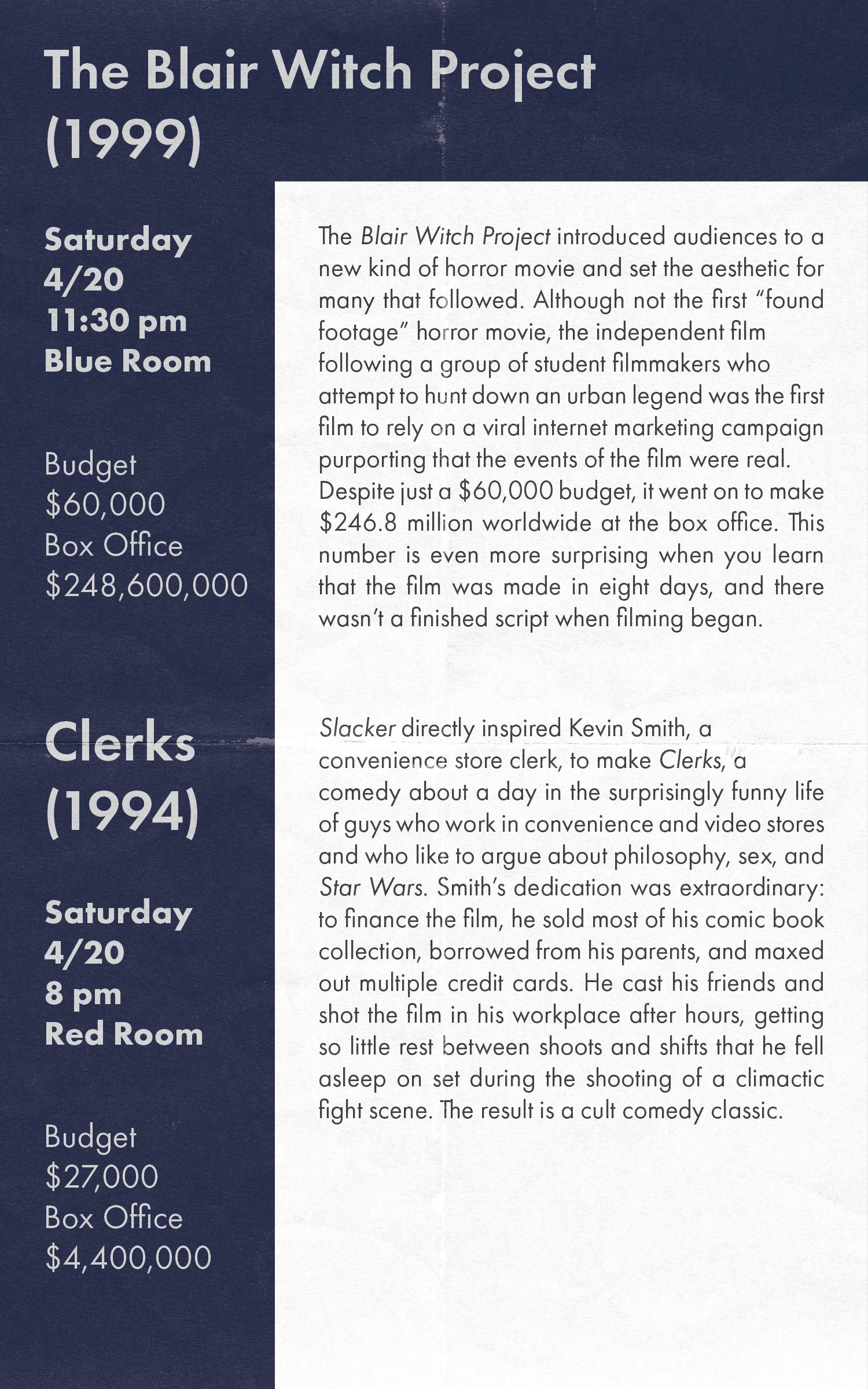 A booklet spread for The Blair Witch Project (1999), screening Saturday 4/20 at 11:30pm in the Blue Room, and Clerks (1994) at 8pm in the Red Room, each with budget and box-office figures and a paragraph of notes.
