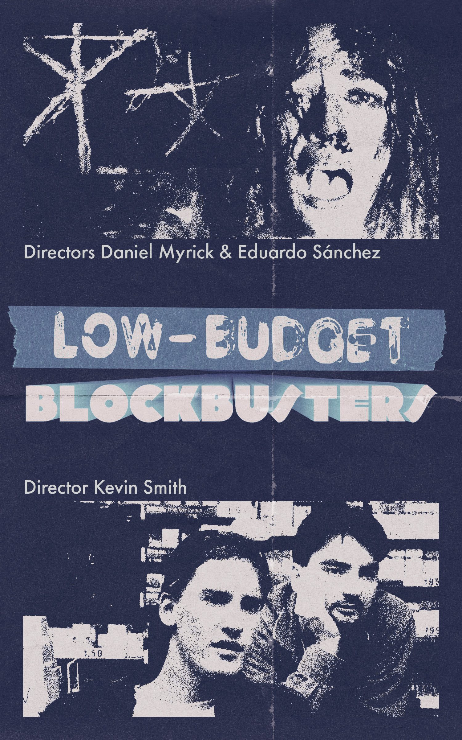 A booklet section divider reading “LOW-BUDGET BLOCKBUSTERS” in stencilled type, over duotone stills credited to directors Daniel Myrick, Eduardo Sánchez and Kevin Smith.