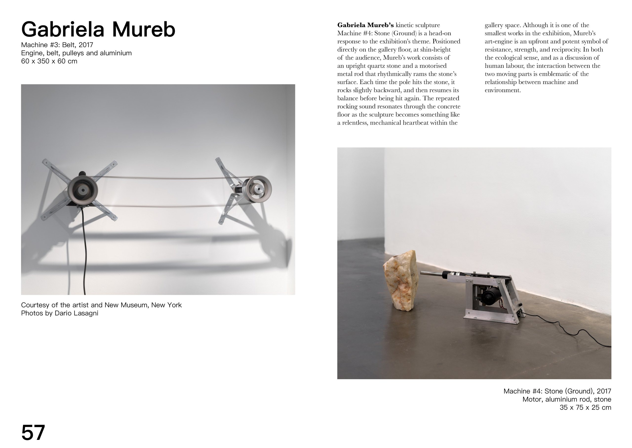 The Gabriela Mureb spread, page 57: “Machine #3: Belt” (2017), an engine and two pulleys strung with a belt against a white wall, above “Machine #4: Stone (Ground)”, a motorised aluminium rod set on the floor to knock repeatedly against an upright quartz stone.