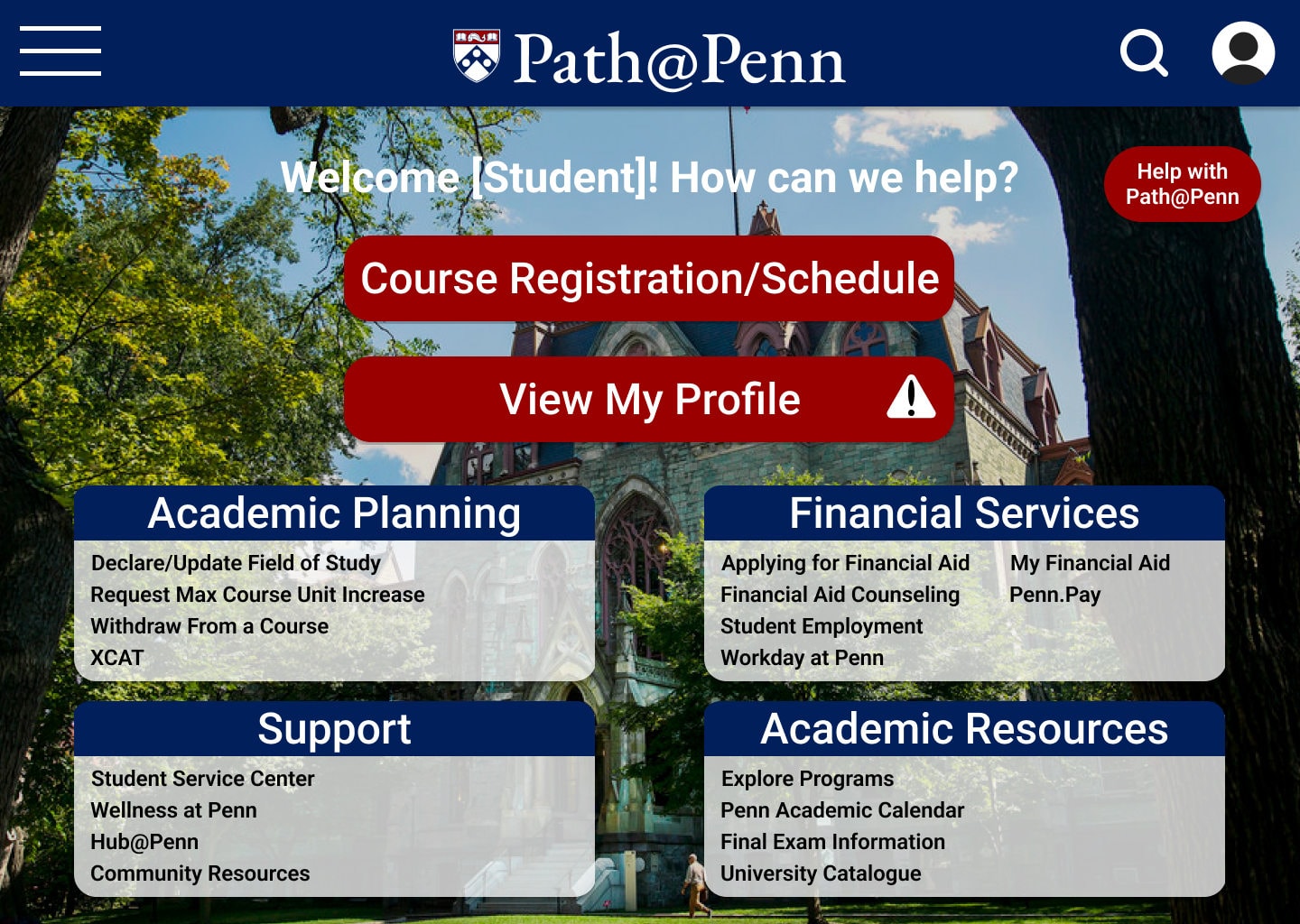 The welcome screen in Penn branding, set over a photograph of campus in leaf, with the Course Registration/Schedule and View My Profile buttons in red and the four resource panels below.